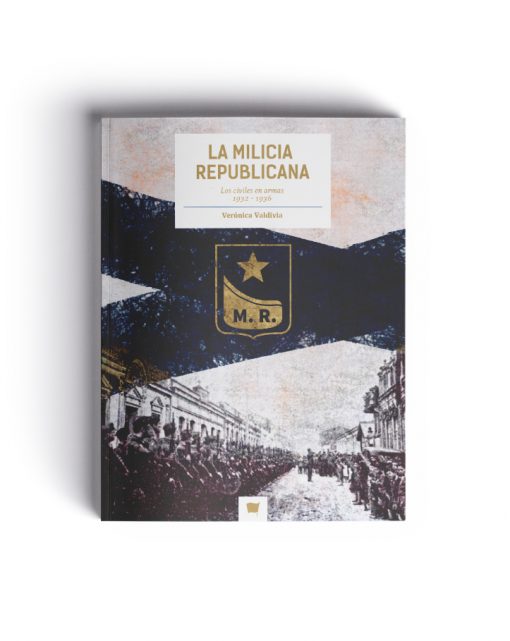 La Milicia Republicana: los civiles en armas